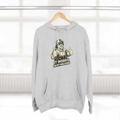 It Works on My Machine | Unisex Developer Hoodie