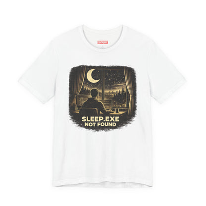 Sleep.exe Not Found | Unisex Developer T-Shirt