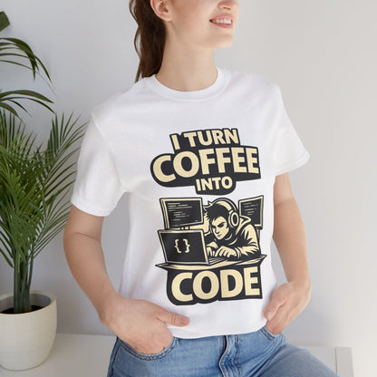 I Turn Coffee Into Code | Unisex Developer T-Shirt