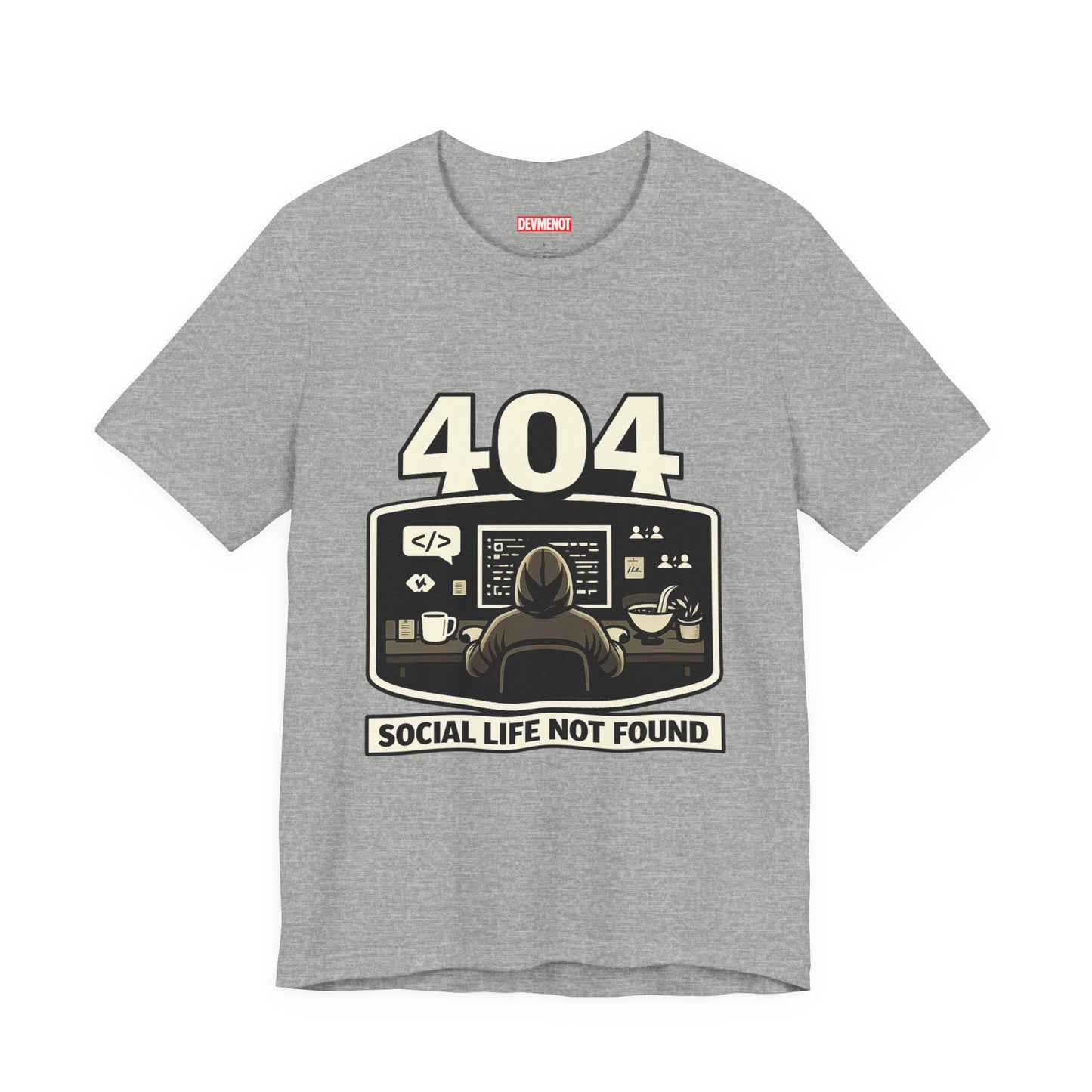 404 Social Life Not Found | Unisex Developer T-Shirt