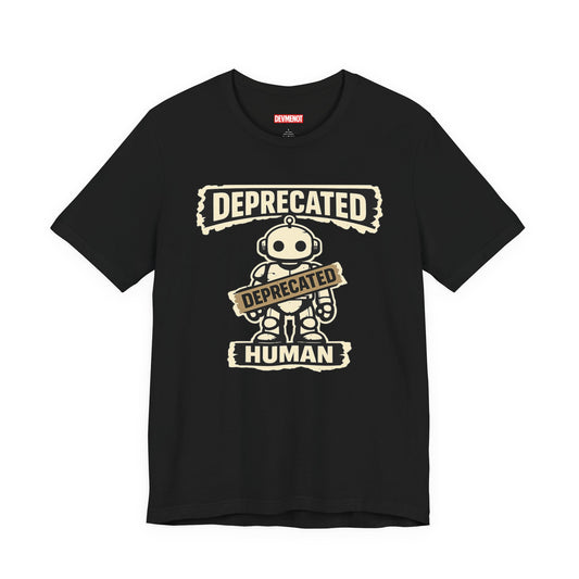 Deprecated Human, AI Era | Unisex Developer T-Shirt