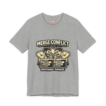 Merge Conflict, Emotional Damage | Unisex Developer T-Shirt