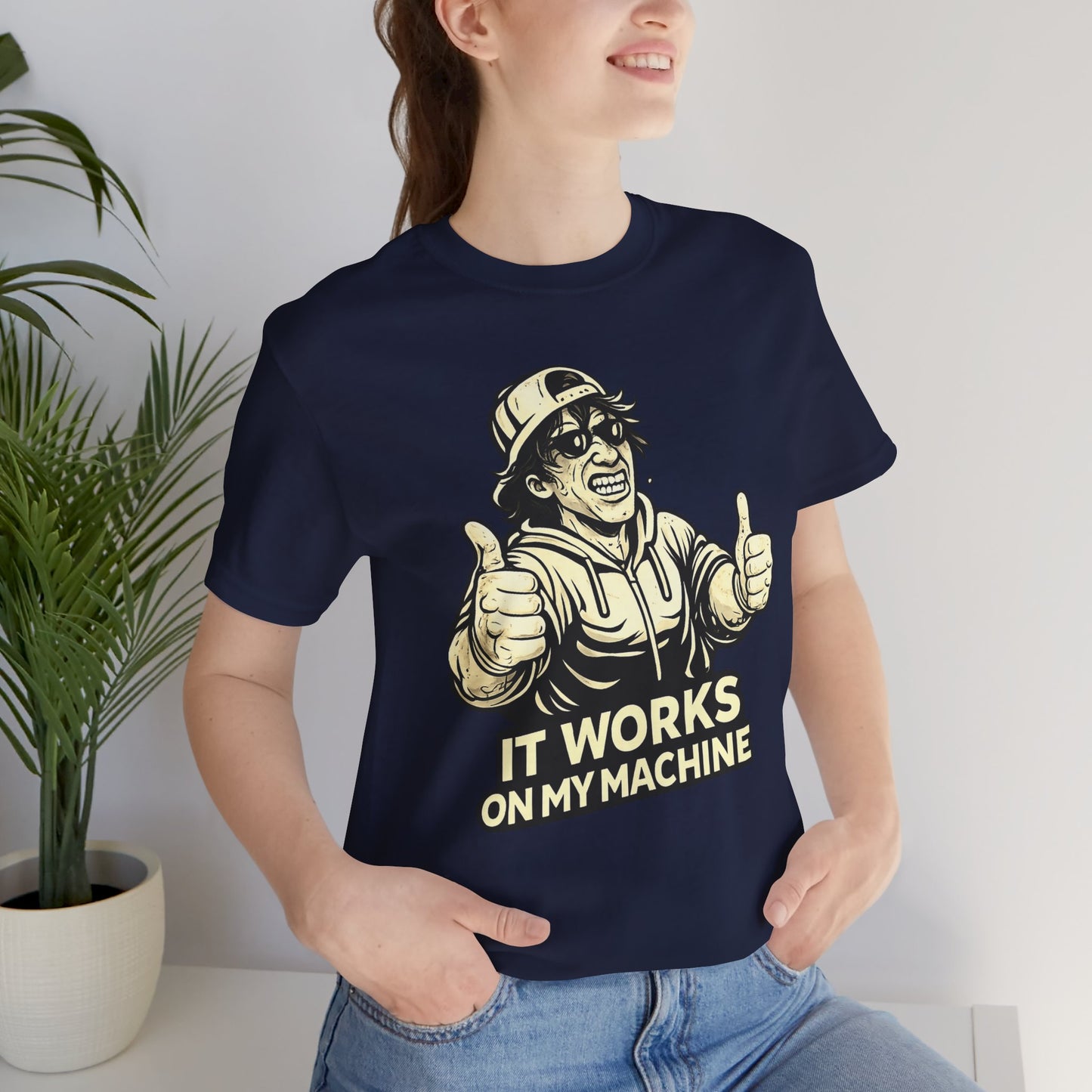 It Works on My Machine | Unisex Developer T-Shirt