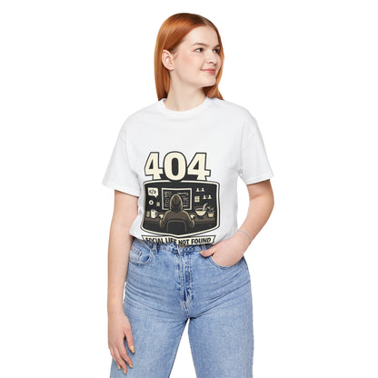 404 Social Life Not Found | Unisex Developer T-Shirt