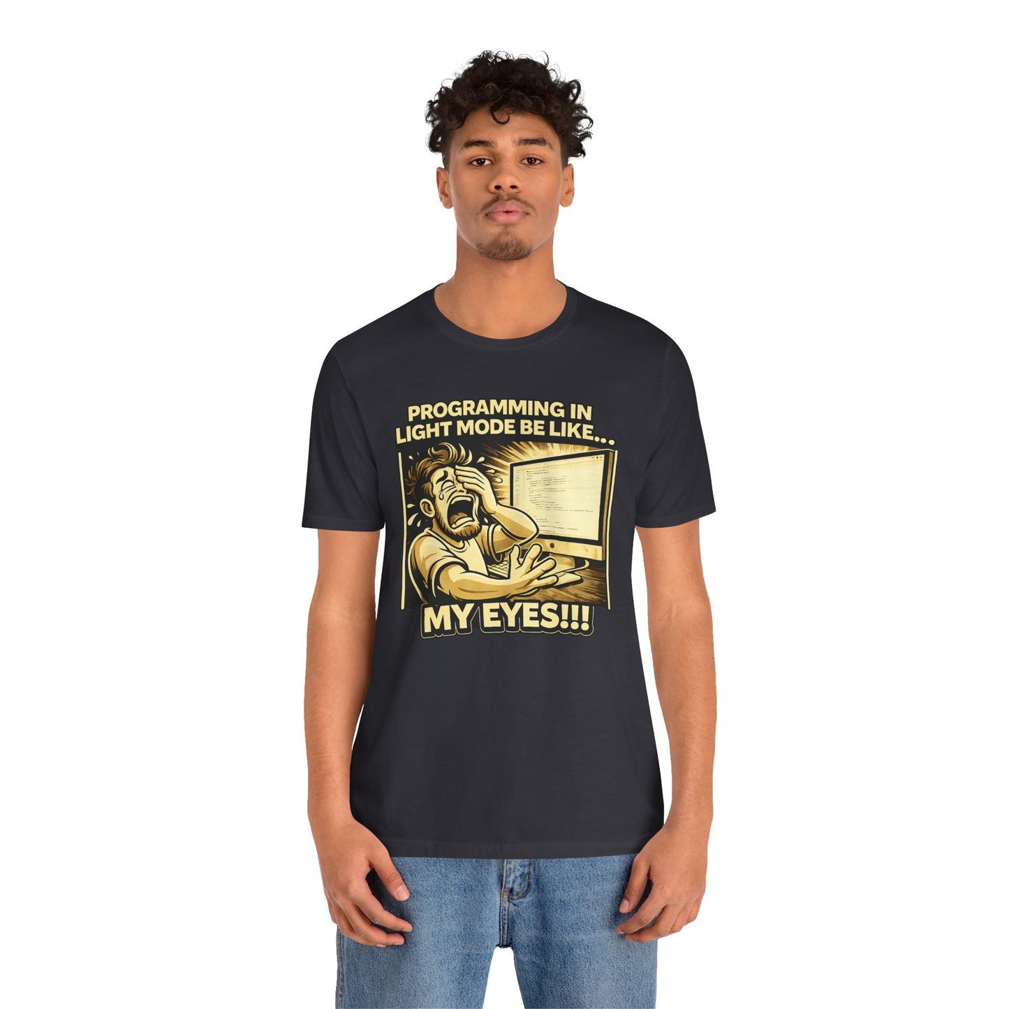 Programming in Light Mode Be Like | Unisex Developer T-Shirt