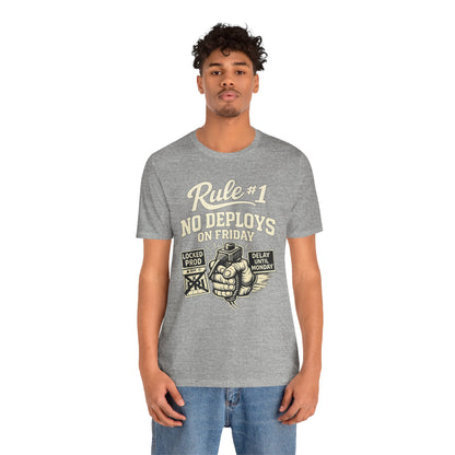 Rule 1 No Deploys on Friday | Unisex Developer T-Shirt