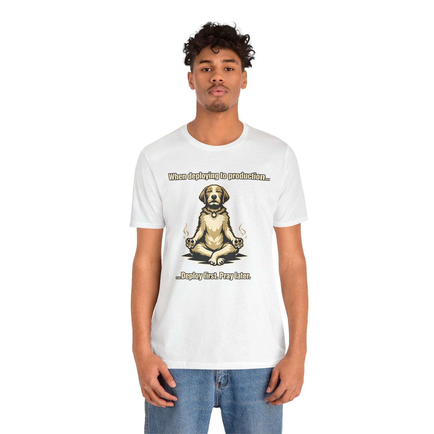 Deploy Fast. Pray Later | Unisex Developer T-Shirt