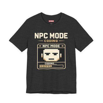NPC Mode Coding | Unisex Developer T-Shirt