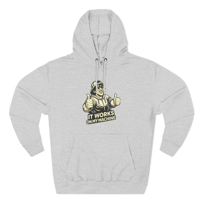 It Works on My Machine | Unisex Developer Hoodie
