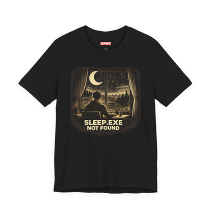 Sleep.exe Not Found | Unisex Developer T-Shirt