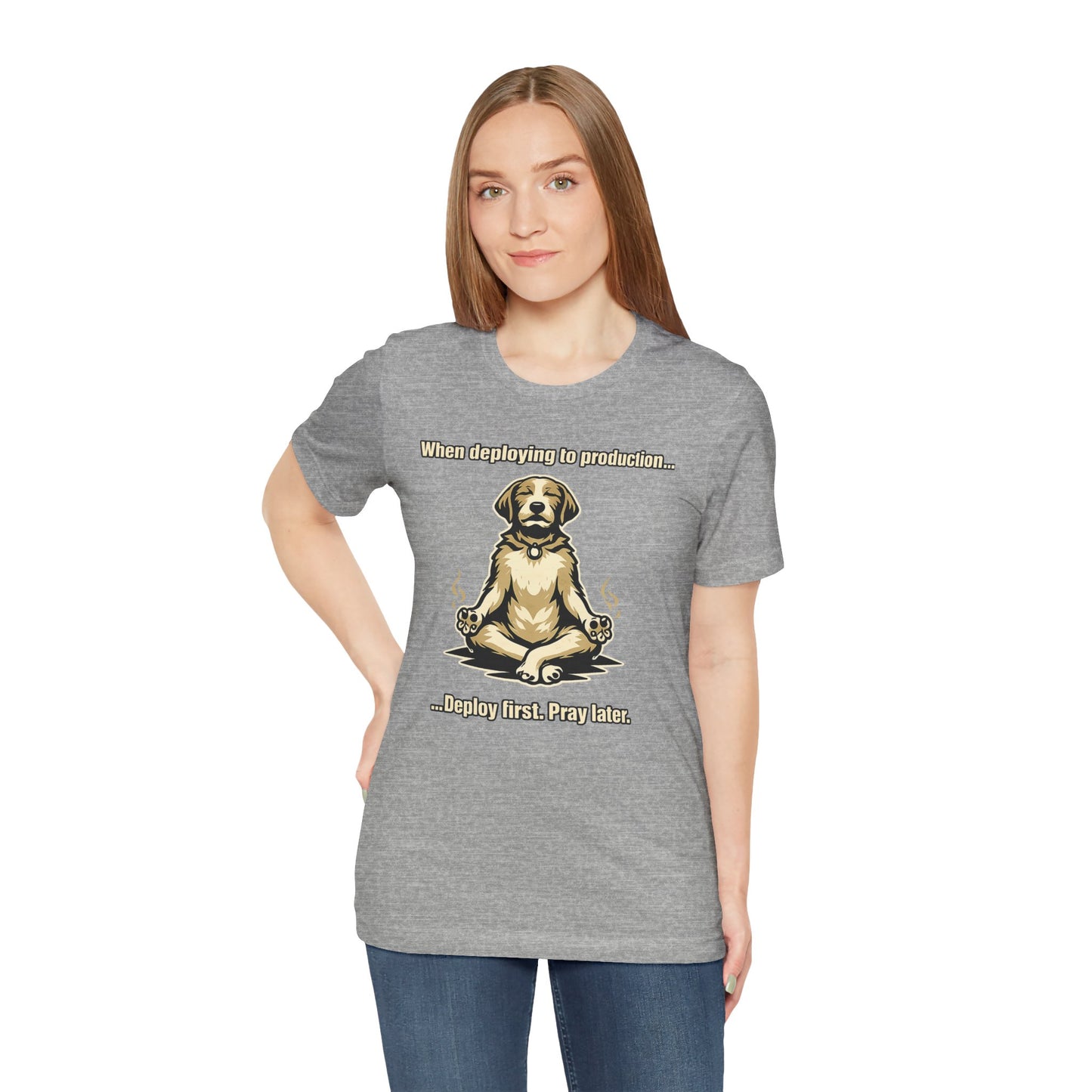 Deploy Fast. Pray Later | Unisex Developer T-Shirt