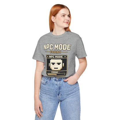 NPC Mode Coding | Unisex Developer T-Shirt