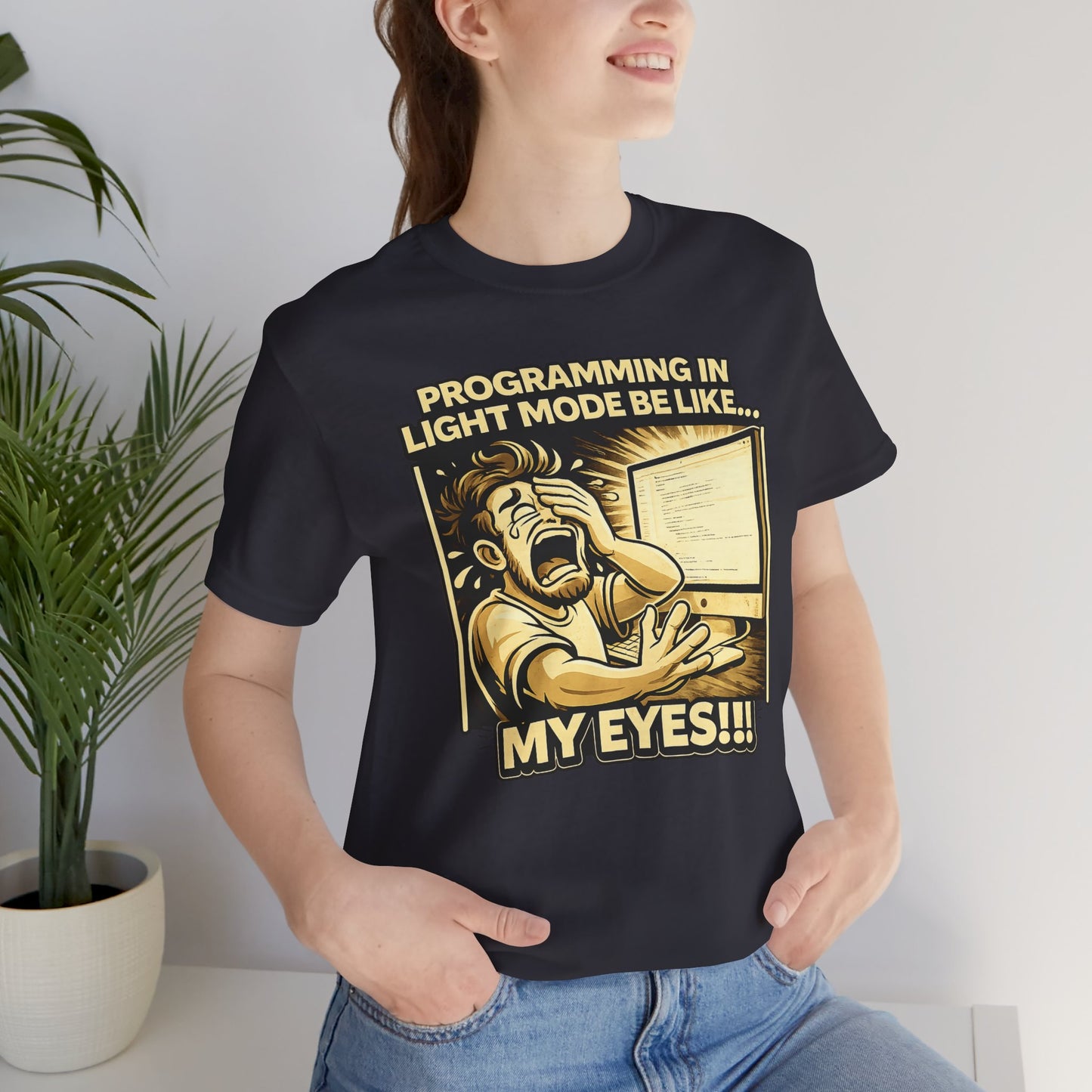 Programming in Light Mode Be Like | Unisex Developer T-Shirt