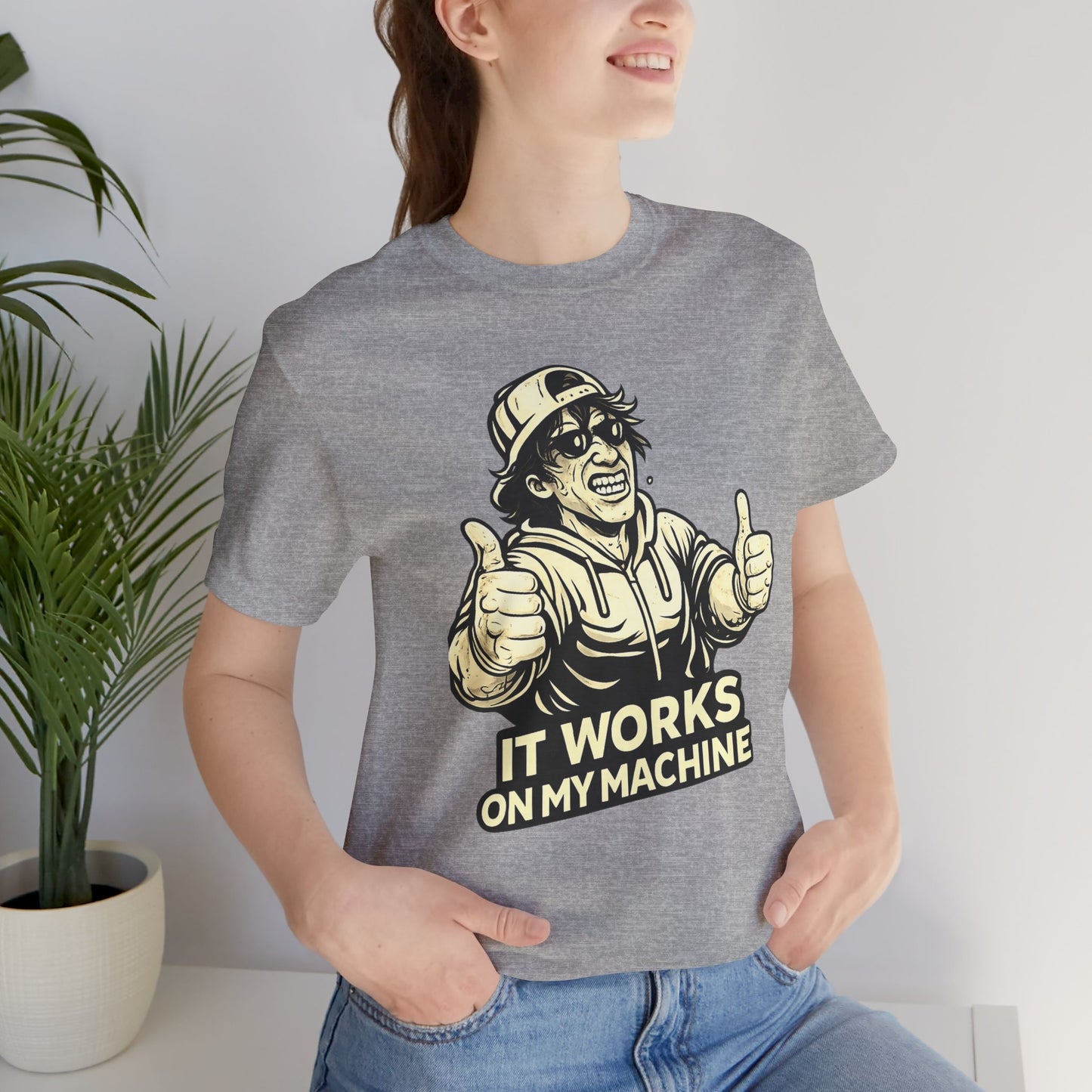 It Works on My Machine | Unisex Developer T-Shirt
