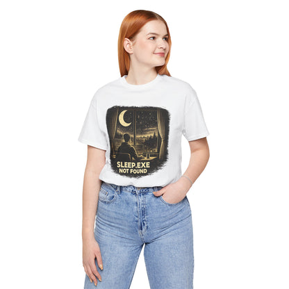Sleep.exe Not Found | Unisex Developer T-Shirt