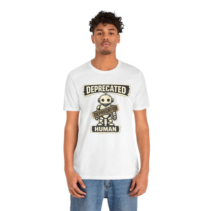 Deprecated Human, AI Era | Unisex Developer T-Shirt