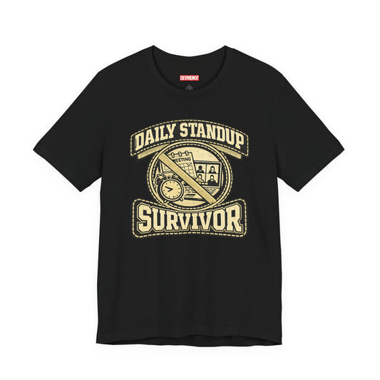 Daily Standup Survivor | Unisex Developer T-Shirt