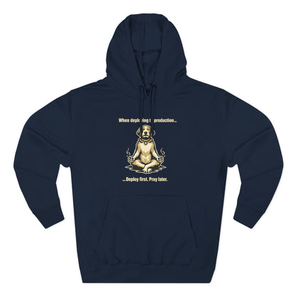 Deploy Fast, Pray Later | Unisex Developer Hoodie
