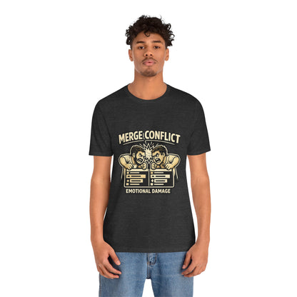 Merge Conflict, Emotional Damage | Unisex Developer T-Shirt
